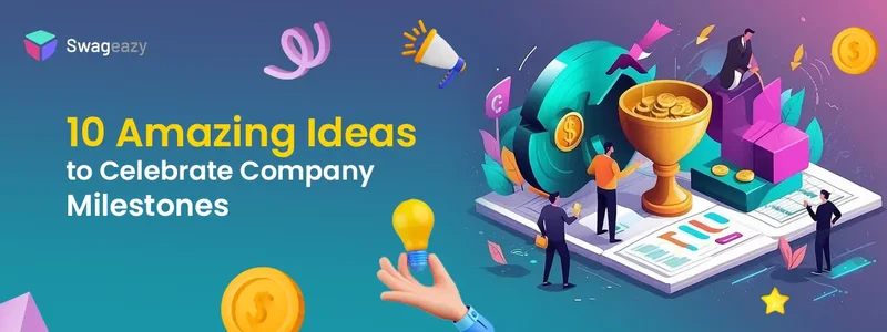 10 great ideas to celebrate company milestones