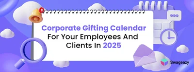 Corporate gifting calendar for 2025