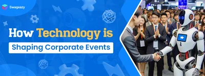 How Technology is Shaping Corporate Events