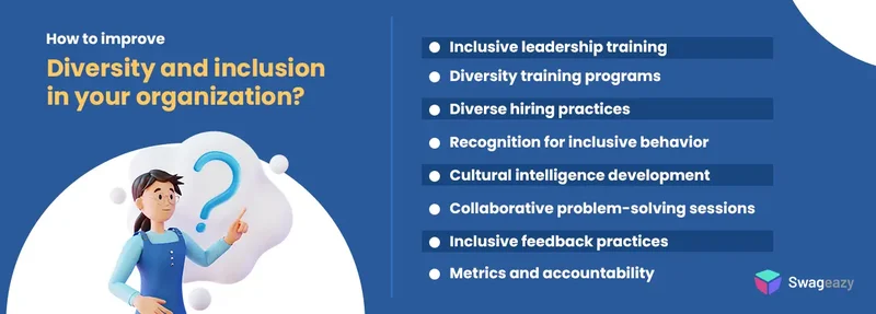 How to improve diversity and inclusion in your organization