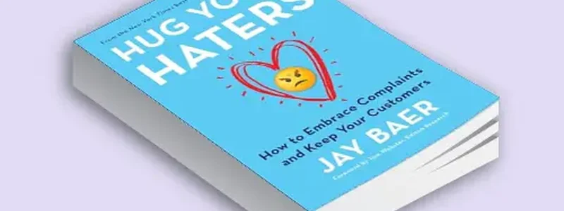 Hug Your Haters by Jay Baer
