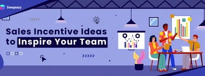 Sales Incentive Ideas to Inspire Your Team