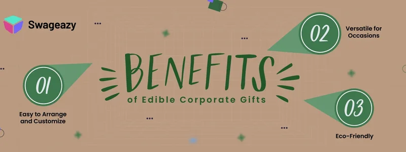 Benefits of edible corporate gifts