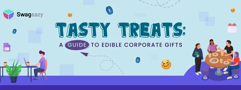 Edible corporate gifts