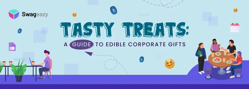 Edible corporate gifts