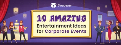 Entertain Ideas for Corporate Events