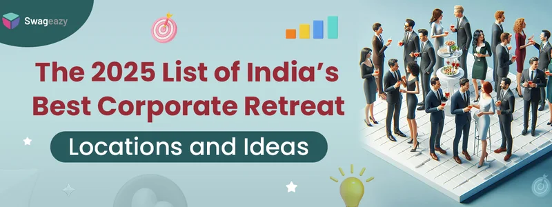 India’s Best Corporate Retreat Locations and Ideas 2025