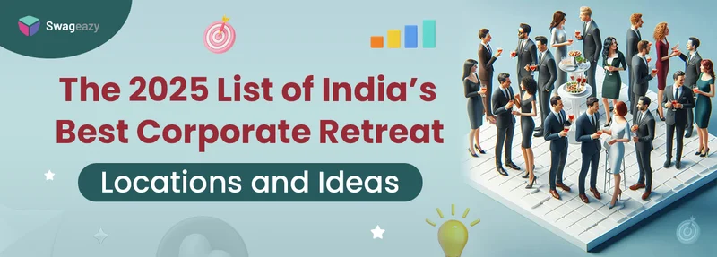 India’s Best Corporate Retreat Locations and Ideas 2025